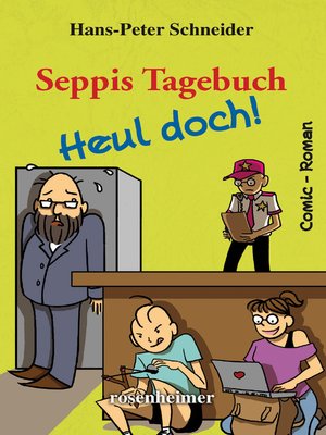 cover image of Seppis Tagebuch--Heul doch!
